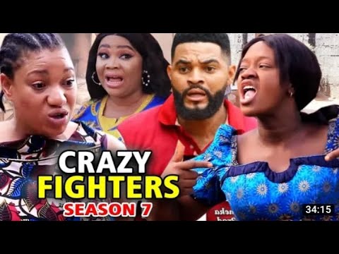 CRAZY FIGHTERS SEASON 7   Trending Hit Movie 2021 Latest Nigerian Nollywood Movie Full HD