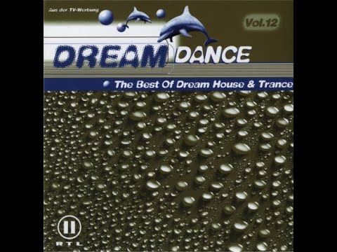 Dream Dance Vol  12   CD 1
