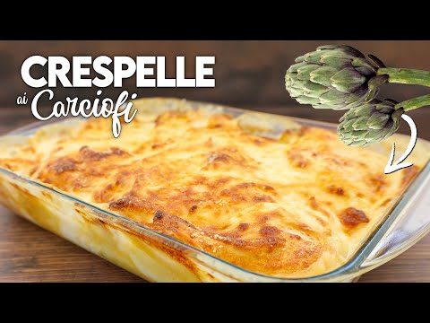 ARTICHOKE CRESPELLE   Easy Recipe - Homemade by Benedetta