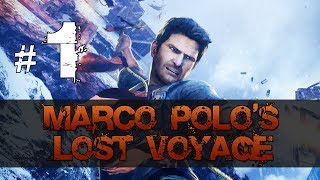 [1] Marco Polo's Lost Voyage (Uncharted 2: Among Thieves w/ GaLm)