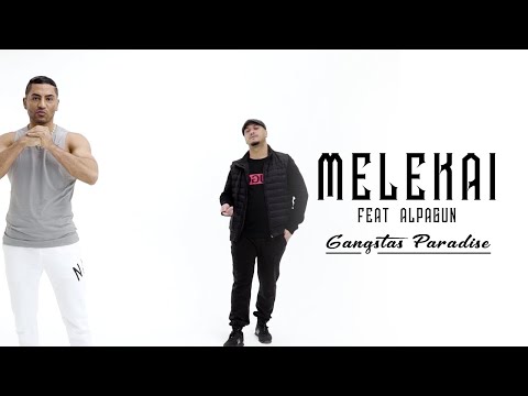 Melekai ft. Alpa Gun - Gangsta´s Paradise (Official Video)