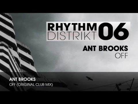 Ant Brooks - Off (Original Club Mix)
