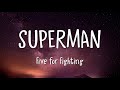 Five For Fighting Superman It S Not Easy Lyrics