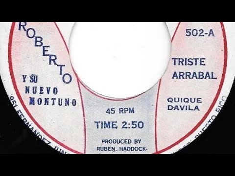 ▶️Triste Arrabal - Roberto y Su Nuevo Montuno