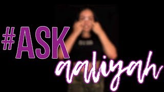 #AskAaliyah