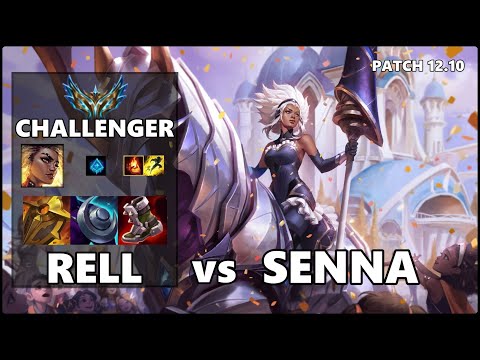SEASON 12 CHALLENGER Support Gameplay - RELL vs SENNA Patch 12.10