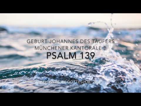 Psalm 139 & Halleluja, Hochfest der Geburt Johannes des Täufers, Schott-Kantorale