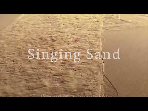 Singing Sand Phenomenon