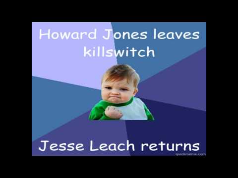 Killswitch Engage: FixationS On The Darkness Howard Jones vs Jesse Leach Versions