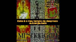 Meshuggah - Inside What&#39;s Within Behind (Legendado/Tradução)