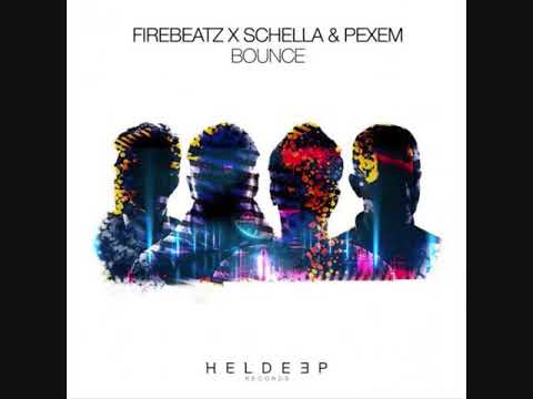 Firebeatz x Schella & Pexem - Bounce