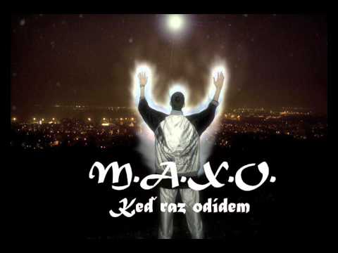 M.A.X.O. - prichádzam