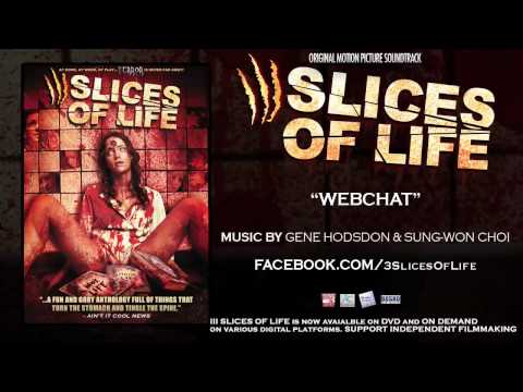 III SLICES OF LIFE - 04 WEBCHAT