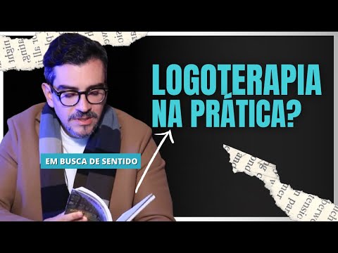 How to apply logotherapy in LIFE