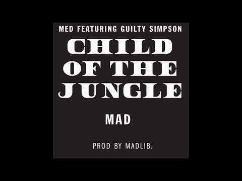 MED & Guilty Simpson - Mad (Prod.  by Madlib)