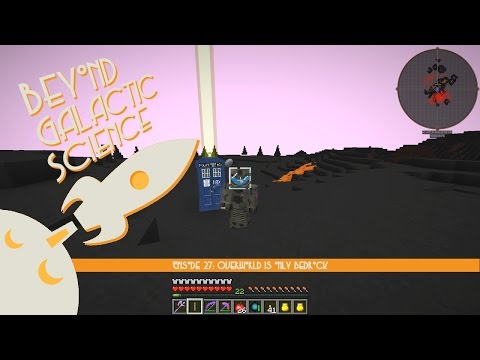 Beyond Galactic Science Episode 27 - Overworld is only Bedrock