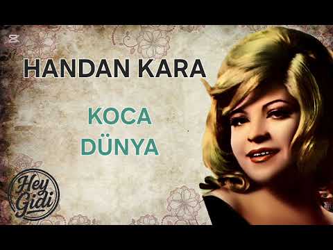 Handan Kara - Koca Dünya