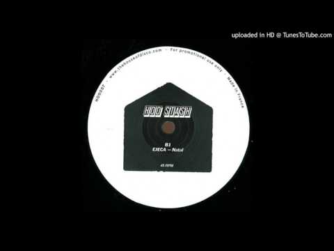 Ejeca - Natal (Original Full Length Mix)