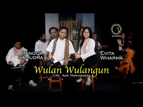 WULAN WULANGUN - RANGGA SAMUDRA ft. EVITA WHARMA (OFFICIAL KERONCONG VERSION)