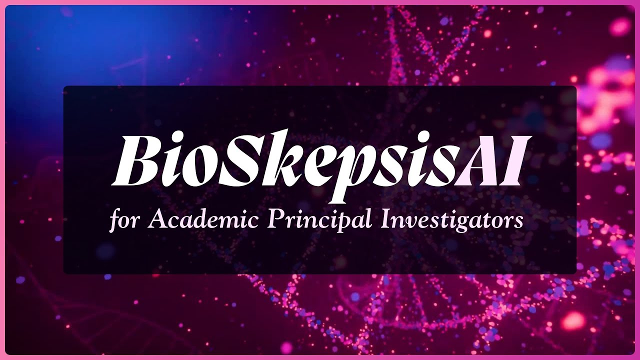 BioSkepsis AI for Academic Principal Investigators