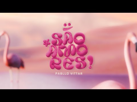 Pabllo Vittar - São Amores (Official Visualizer)