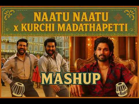 KURCHI MADATHAPETTI  X  NAATU NAATU | MASHUP | DECOY MIX |