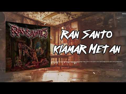 Ran Santo - Klamar Metan [OFFICIAL AUDIO]