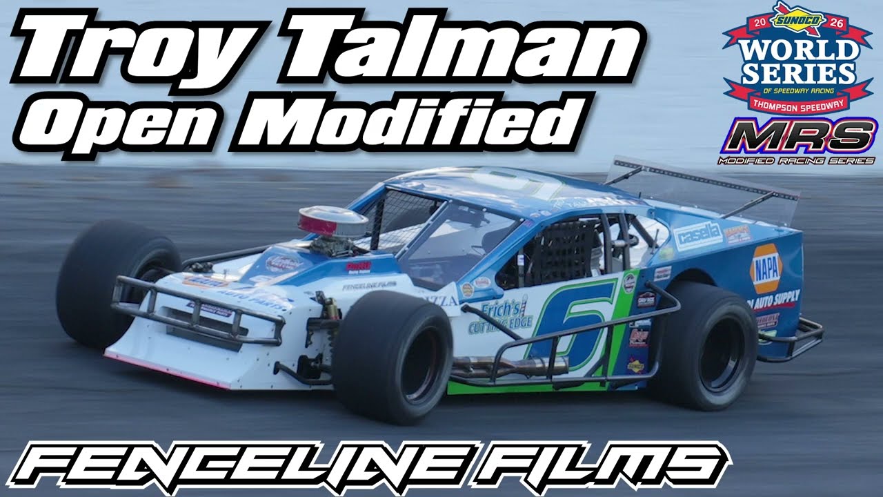 Troy Talman MRS Open Modified Thompson Speedway World Series 2026