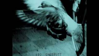 Vic Chesnutt - Fodder On Her Wings