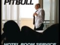 Pitbull - Hotel Room Service (03-Remix) [HQ ...