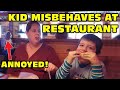 Kid Temper Tantrum Misbehaves At Restaurant Mom Embarrassed