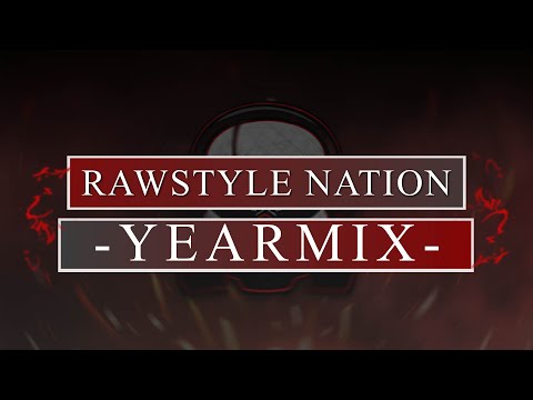 Rawstyle Nation Yearmix | 2020 | Mixed By Insurgent