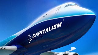 Boeing: How Capitalism Crashes Planes