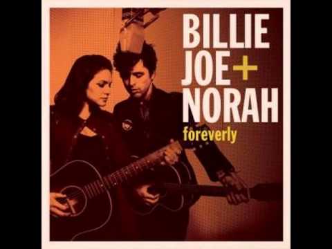 Billie Joe And Norah Jones - Foreverly