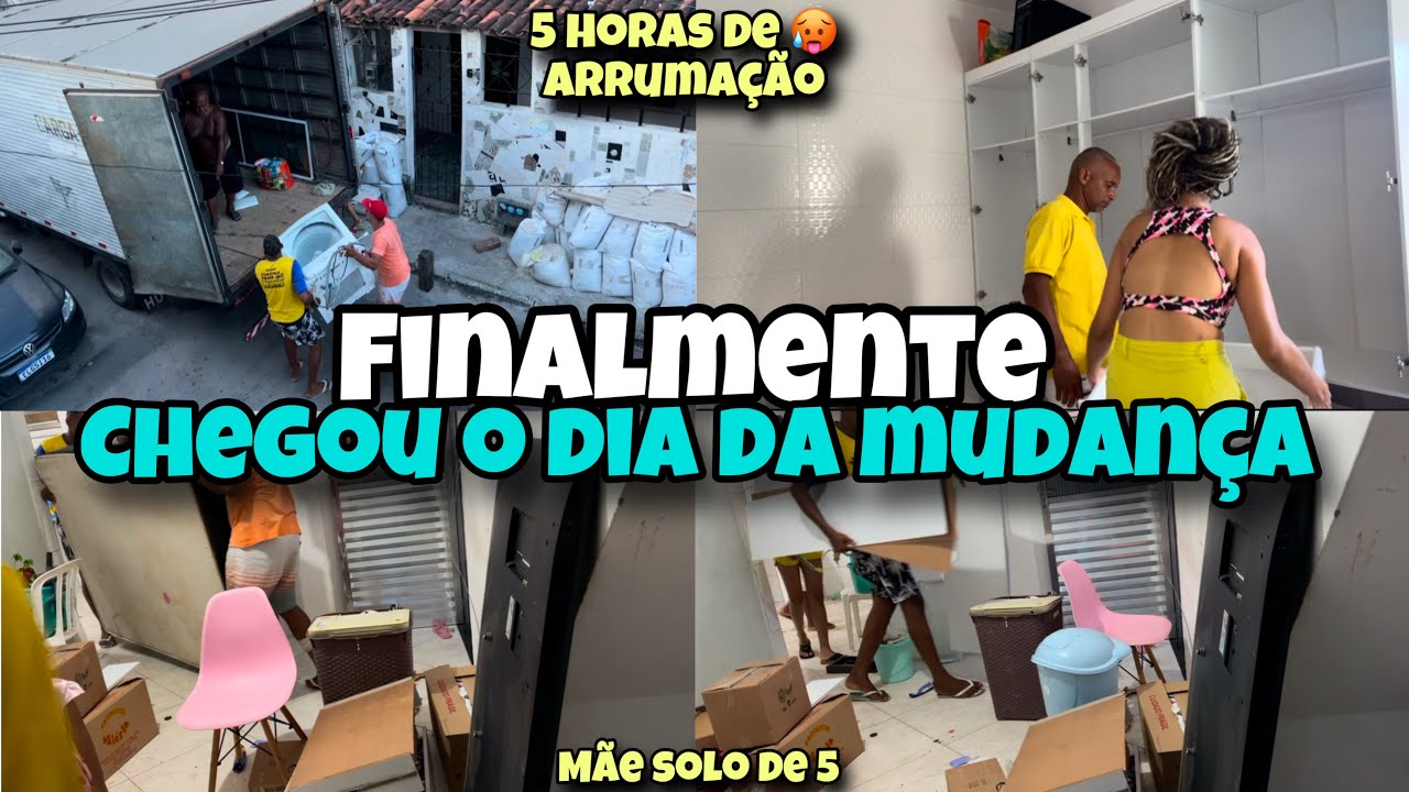 CHEGOU O DIA DA MUDANÇA PARA NOSSA CASA PRÓPRIA🏠🙌🏼| MORANDO SOZINHA COM 5 FILHOS|