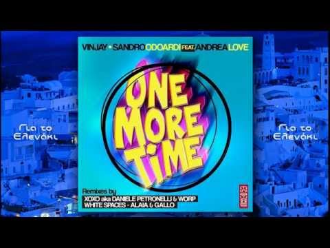 One More Time - Vinjay, Sandro Odoardi Feat Andrea Love