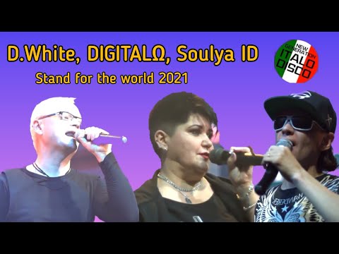 D.White, DIGITALΩ, Soulya ID - Stand for the world 2021