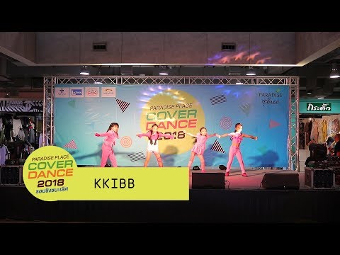 18/08/61 KKIBB Cover BLACKPINK #Paradise Park Cover Dance 2018