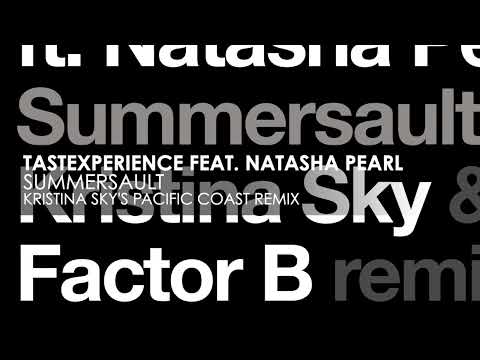 Tastexperience featuring Natasha Pearl - Summersault (Kristina Sky's Pacific Coast Remix)
