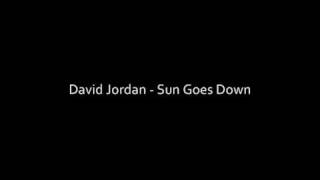 David Jordan - Sun Goes Down