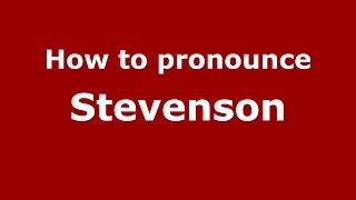 How to pronounce Stevenson
