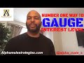 Number One Way To Gauge A Woman S Interest Level