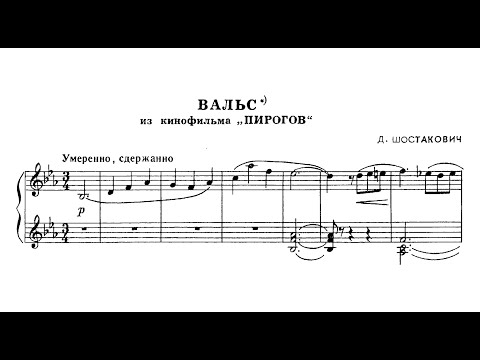 Dmitri Shostakovich - Waltz (arr. for piano) from the film "Pirogov", Op. 76 (1947)