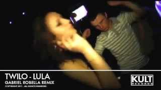 Lula - Twilo (Gabriel Robella Remix)