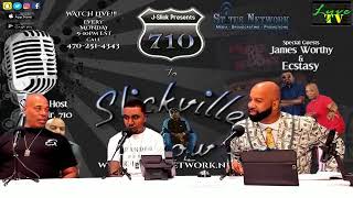 9/10/2018 - 710 to Slickville Show on Status Network! James Worthy and Ecstacy from Whodini "Move"