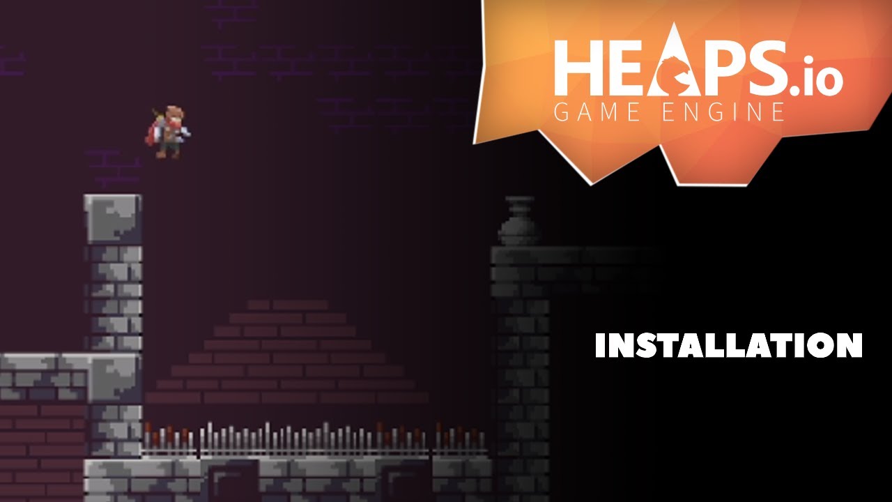 1. Heaps Engine Tutorials - Installation