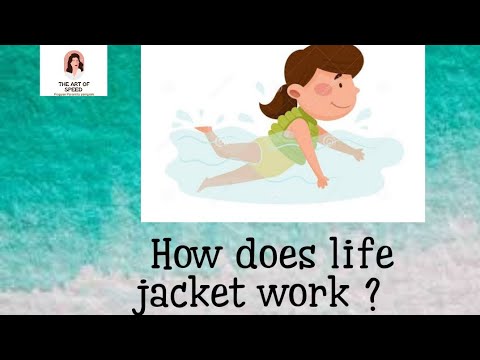How does life jacket work ?