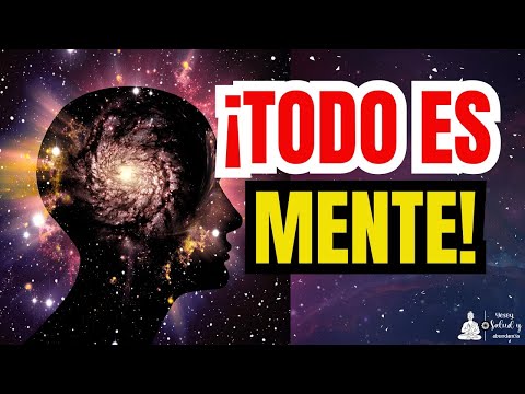 TODO ES MENTE - PRINCIPIO DEL MENTALISMO
