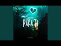 Para Ti
