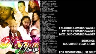 2013 REGGAE MUSIC MIX - DJ Spawner Reggae Doux
